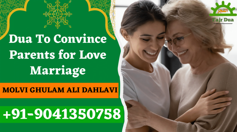 Convince Your Parents for Love Marriage