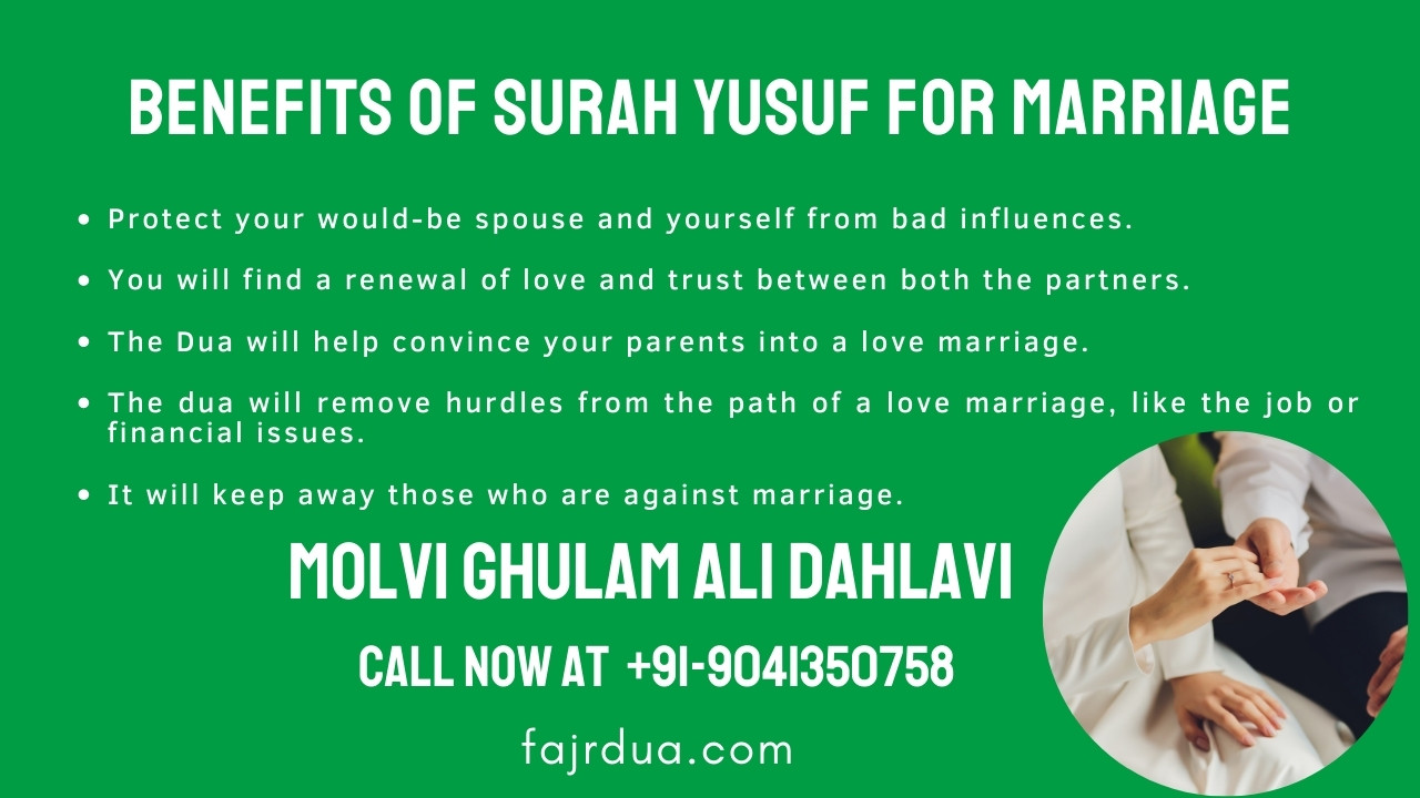 Benefits Of Surah Yusuf For Marriage