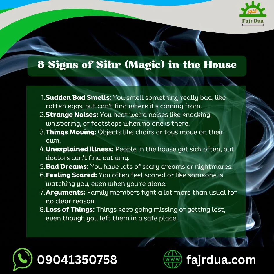 8 Signs Of Sihr (Magic) In The House