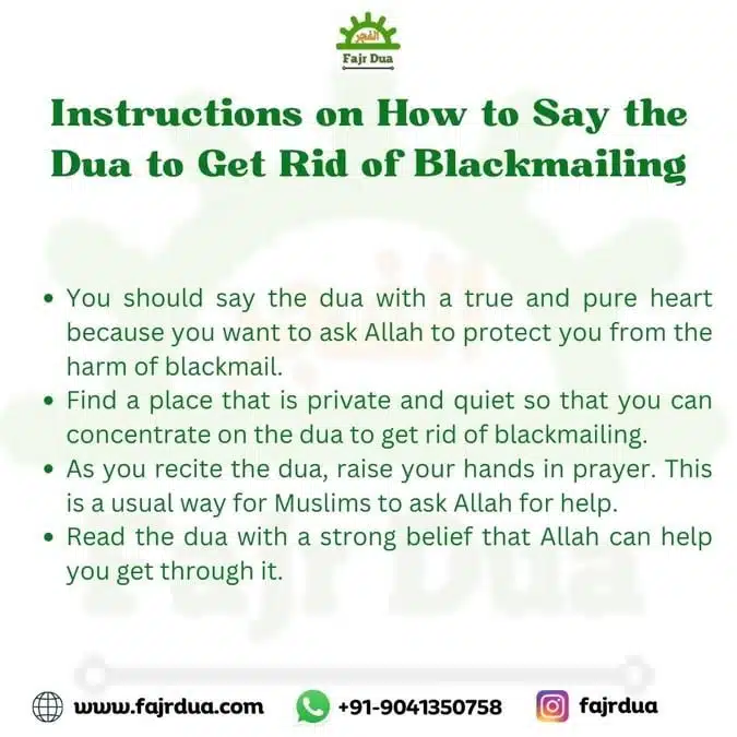 Instructions On How To Say The Dua To Get Rid Of Blackmailing